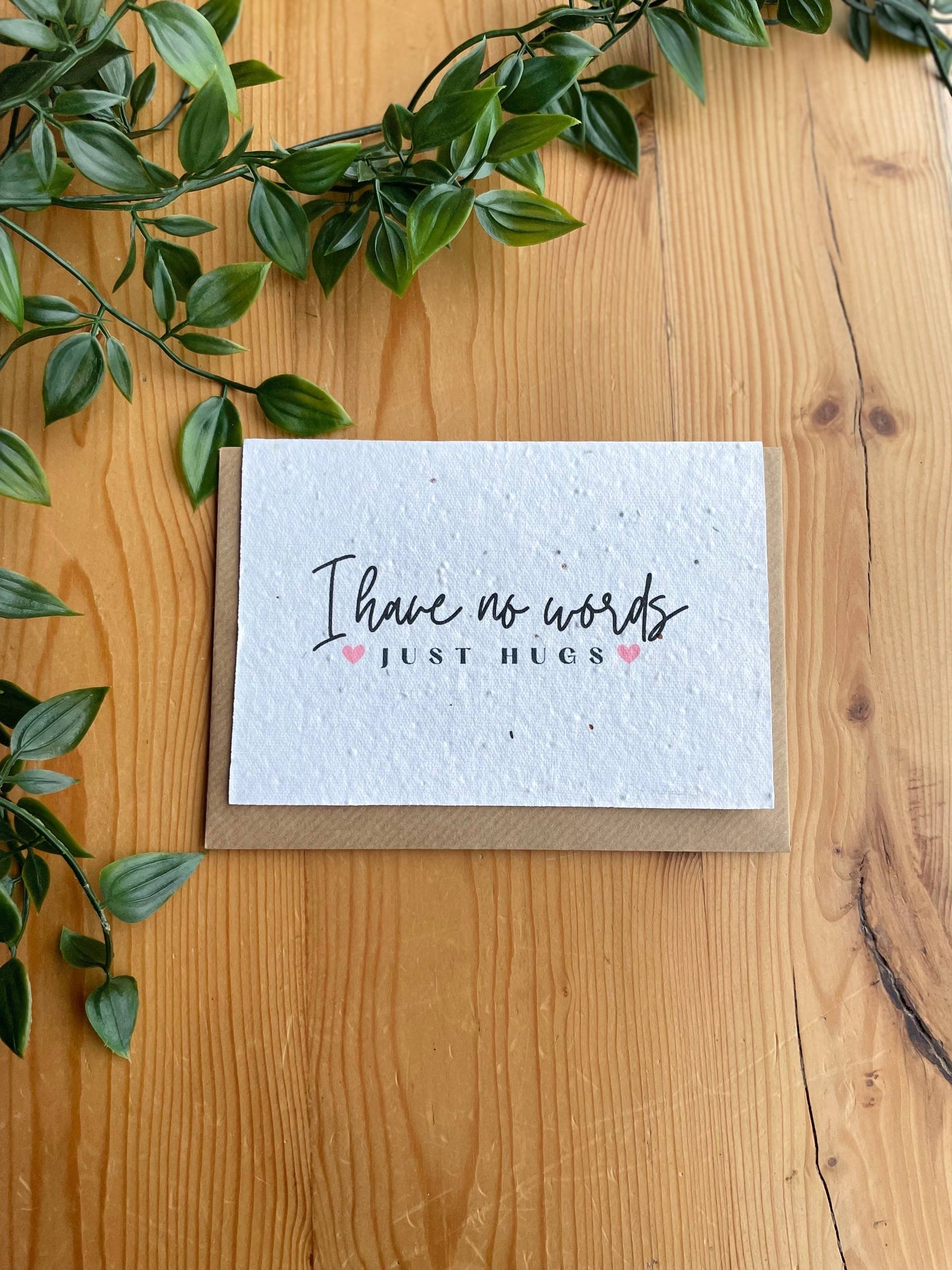 Plantable Greeting Card - I have no words